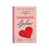 Dijagnoza: Ljubav - Simonida Milojković