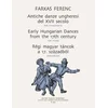FERENC:EARLY HUNGARIAN DANCES FROM THE 17TH CENTURY PIANO