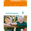 deutsch.kompetent 5. Ausgabe Baden-Württemberg