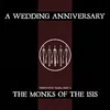 A Wedding Anniversary - The Monks Of The Isis (Limited Edition) (LP)