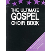 NOTE ZA VOKAL THE ULTIMATE GOSPEL CHOIR BOOK CHRISTMAS
