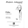 ADAMIČ BOJAN:POLKA KONCERTNA POLKA