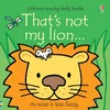 Thats not my lion...