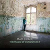 Maik Krahl - The Magic Of Consistency (LP)