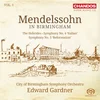 MENDELSSOHN:IN BIRMINGHAM/EDWARD GARDNER VOL.1