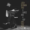 Josh Berman Trio - A Dance And A Hop (LP)