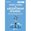 Short Stories in Argentinian Spanish