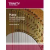 HARP STUDIES & EXERCISES INITIAL-GRADE 8 EXAMS FROM 2013 TRINITY COLLEGE