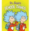 Dr. Seusss School Things