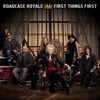 Roadcase Royale - First Things First (LP)