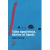 Tačke ispod teksta, istočno od zapada