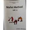 MERTENS:MALLET METHOD VOL.2 + AUDIO ACCESS