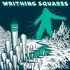 The Writhing Squares - In The Void Above (LP)