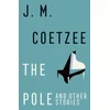The Pole and Other Stories