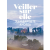 Veiller sur elle