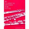 50 CLASSICAL STUDIES FOR FLUTE