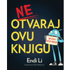Ne otvaraj ovu knjigu! - Endi Li