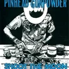 Pinhead Gunpowder - Shoot The Moon (Limited Indie Edition) (LP)