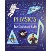 Physics for Curious Kids