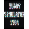 Buddy Simulator 1984 Steam Key GLOBAL