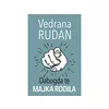 Dabogda te majka rodila - Vedrana Rudan