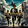 Los Oxidados - Look Out! Here We Go! (LP)