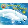 Baby Beluga/Bebé Beluga (English-Spanish Bilingual Edition)