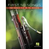 FIRST 50 SONGS YOU SHOULD PLAY ON THE BASSOON