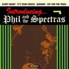 Phil And The Spectras - Every Night (LP)