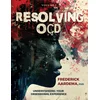 Resolving OCD