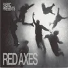 Red Axes - Fabric Presents Red Axes (CD)