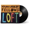 The Young Fresh Fellows - Loft (LP)