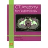 CT Anatomy for Radiotherapy