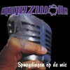 Opgezwolle - Spuugdingen op de mic (Limited Edition) (LP)
