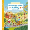 Unkaputtbar: Mein erstes Wimmelbuch: Wir machen einen Ausflug