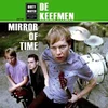 De Keefmen - Mirror Of Time (LP)