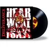Deliverance - Hear What I Say! (Limited Edition) (LP)