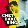 Chet Baker - Chet Baker Sings (Reissue 1956) (Limited Edition) (180 g) (LP)