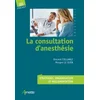 La consultation danesthésie