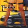 Tublatanka - Pánska Jazda (25th Anniversary Edition) (Remastered) (180 g) (2 LP)