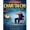Chair Tai Chi For Men Over 60