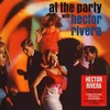 Hector Rivera - At The Party With Hector Rivera (Reissue) (180 g) (LP)
