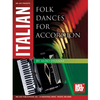 DIIANNI:ITALIAN FOLK DANCES FOR ACCORDION