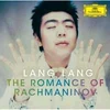 RACHMANINOV THE ROMANTIC OF/LANG LANG