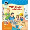 Mi micsoda Junior - Otthonunk működése