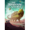 The Wandering Village PC/XBOX LIVE Key EUROPE