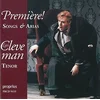 PREMIERE!SONGS & ARIAS/LARS CLEVEMAN TENOR