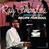 Ray Charles - Ingredients In A Recipe For Soul (Digipak) (CD)
