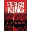 Bili Samers - Stiven King