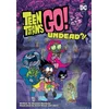 Teen Titans Go!: Undead?!